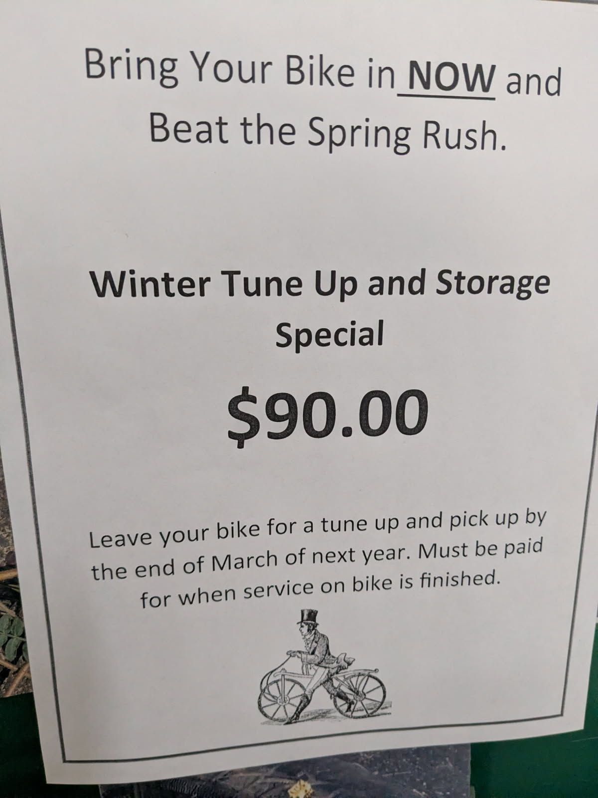 Flyer: Bike tune-up and storage special for $90. Leave bike, pick up by March. Ad states