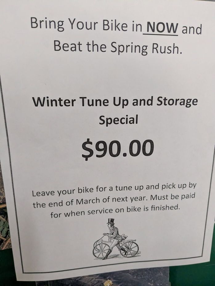 Flyer: Bike tune-up and storage special for $90. Leave bike, pick up by March. Ad states 