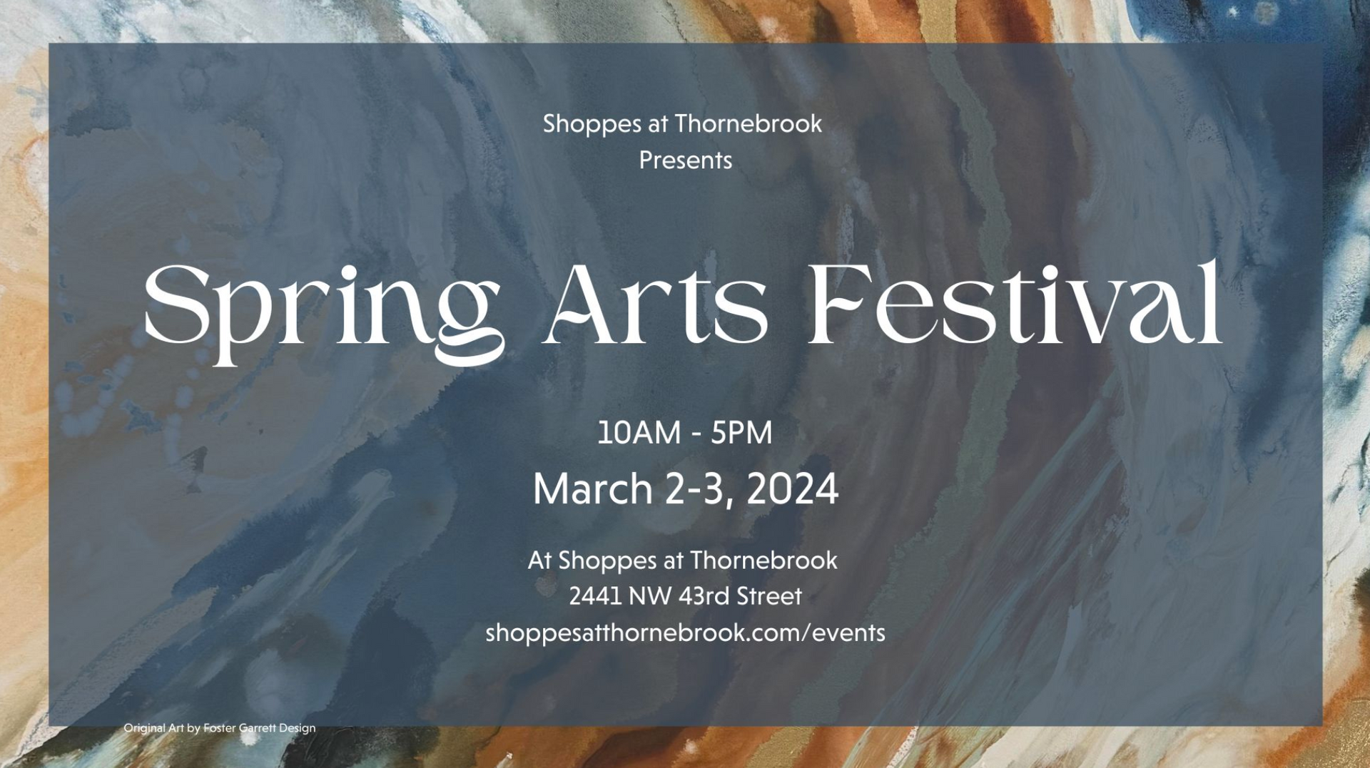 Announcement that the Thornebrook Springs Arts Festival will take place on March 2-3 from 10 AM to 5 PM.