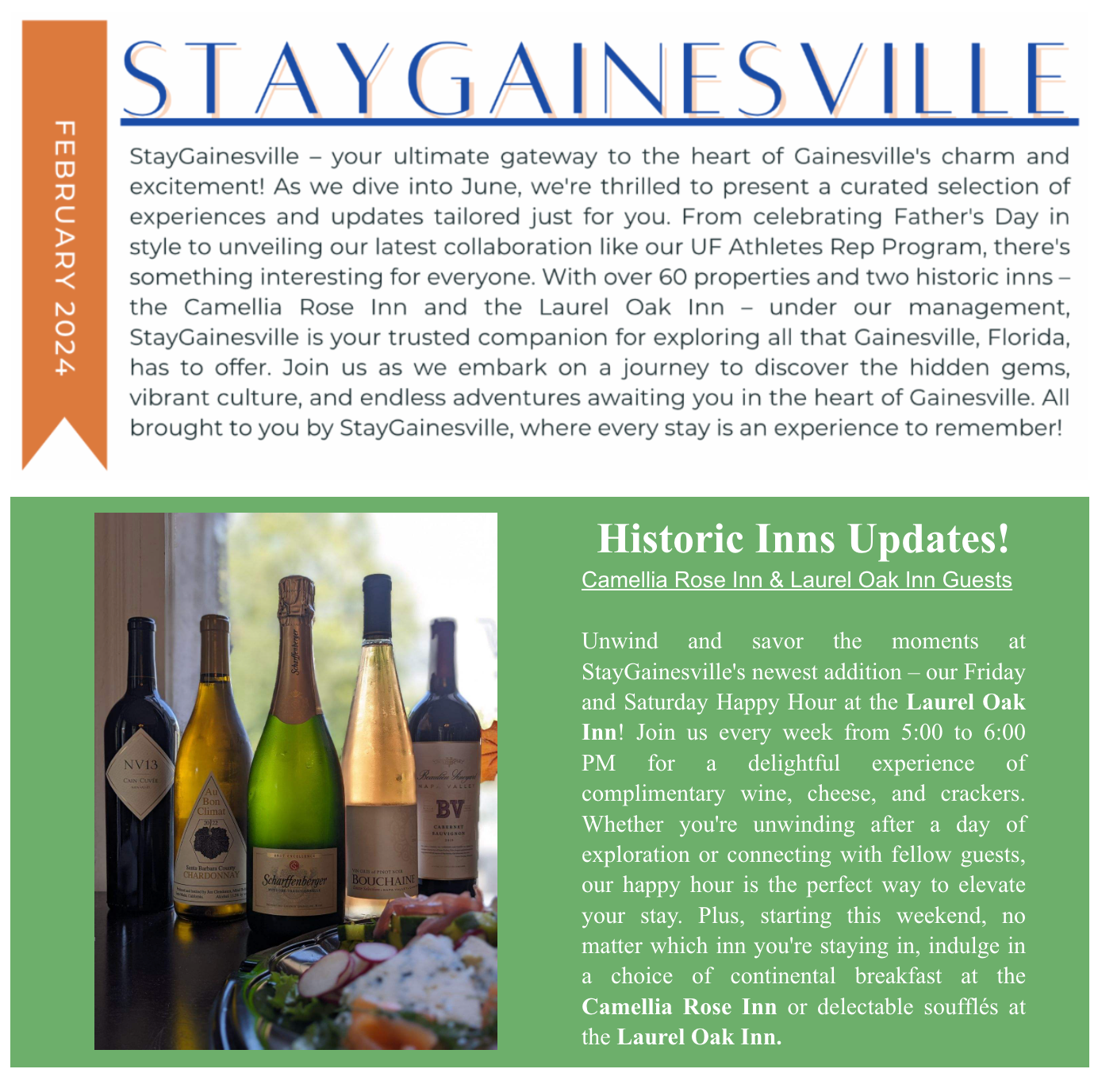 The June StayGainesville Newsletter: The Lynx, The Gators REP Program, Happy Hour at the Laurel Oak Inn and the Camellia Rose Inn.