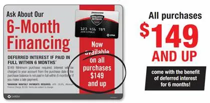 A sign that says ask about our 6 month financing on it