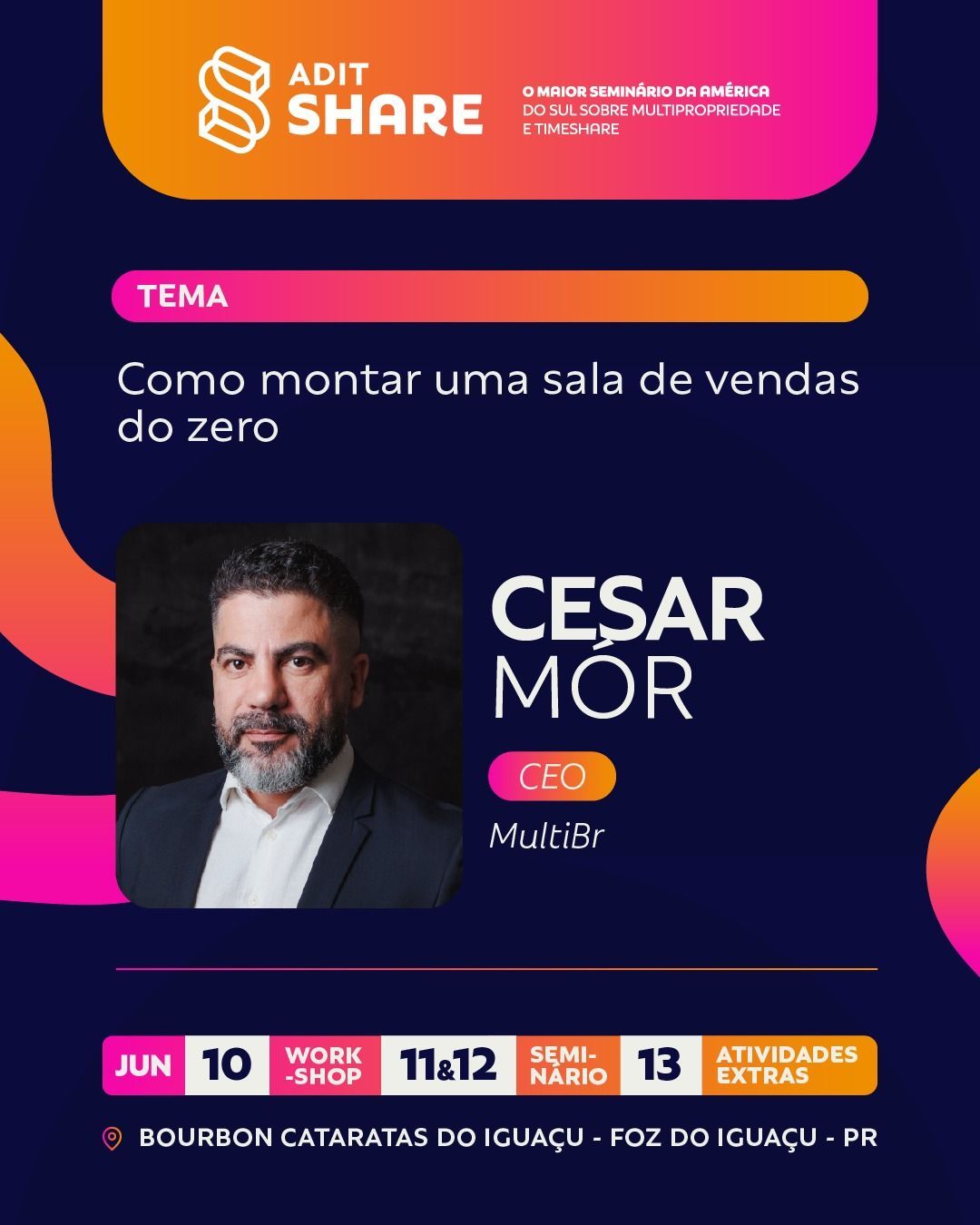 Cesar Mór - CEO MULTIBR - Palestrante Adit Share Cesar Mór - CEO MULTIBR - Palestrante Adit Share