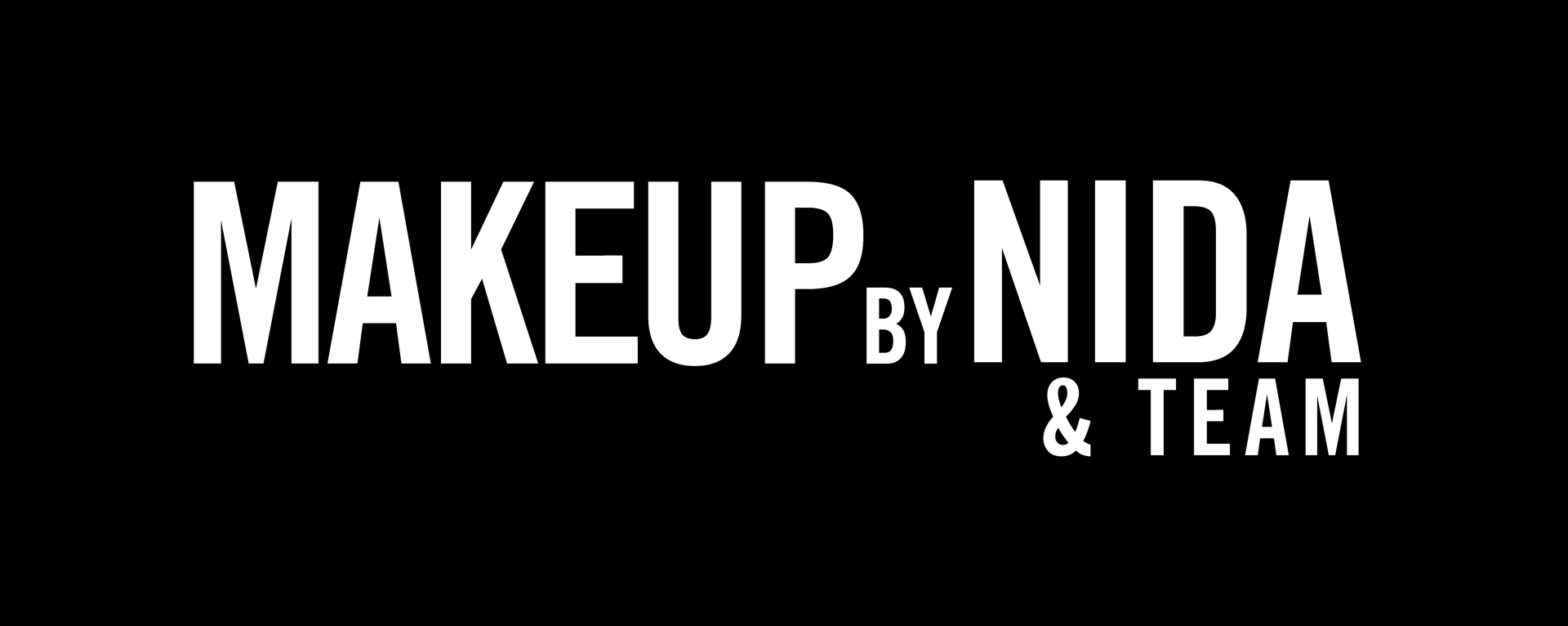 Makeup by Nida & Team, white text on a black background.