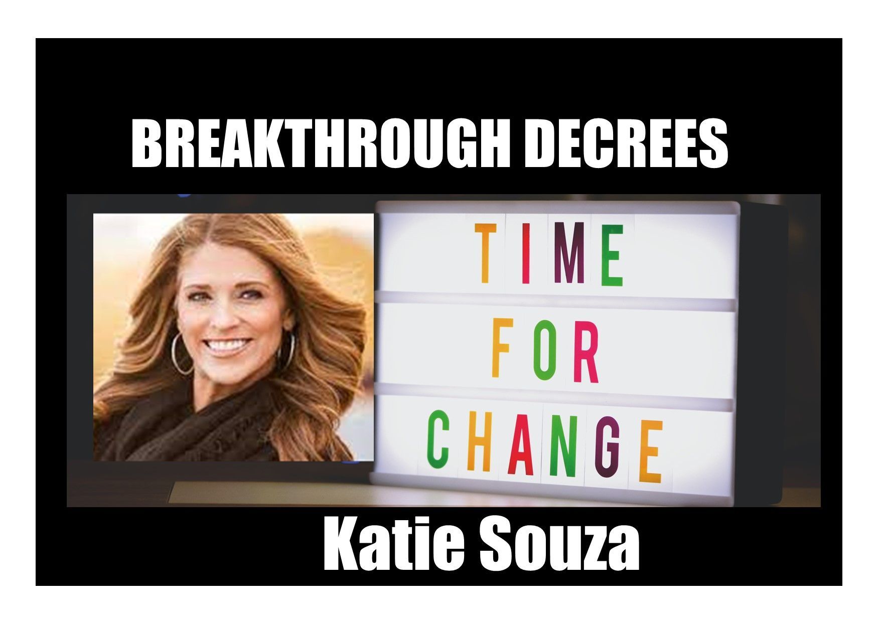Katie Souza Breakthrough Decrees