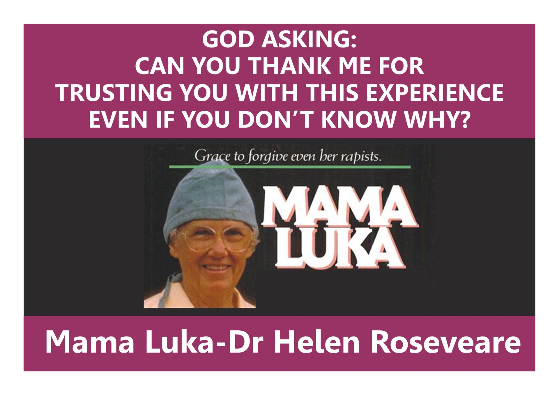 Mama Luka
Dr. Helen Roseveare 
Supernatural
Outpourings
Spirit of God
Holy Spirit
Ruach
Ruach Hakkodesh
