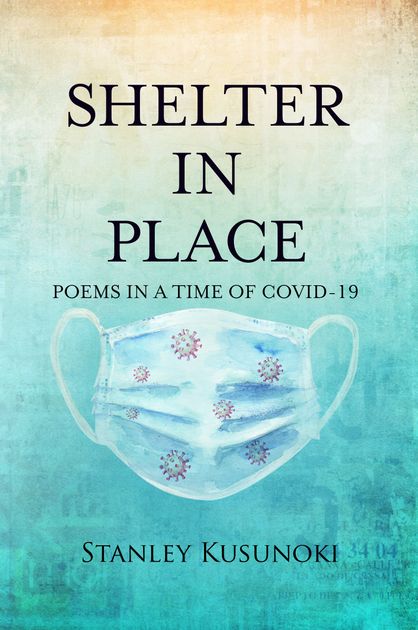 Book cover: "Shelter in Place" with a watercolor surgical mask and viruses.