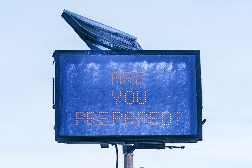 A billboard that says `` are you prepared ? ''