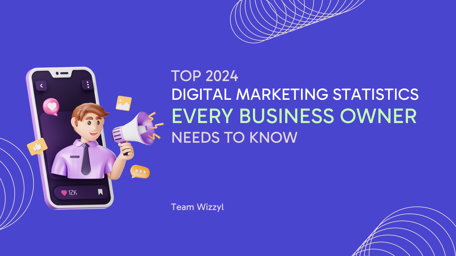 Top 2024 digital marketing statistics every business owner needs to know