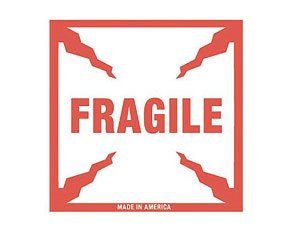 A red and white fragile sign made in america