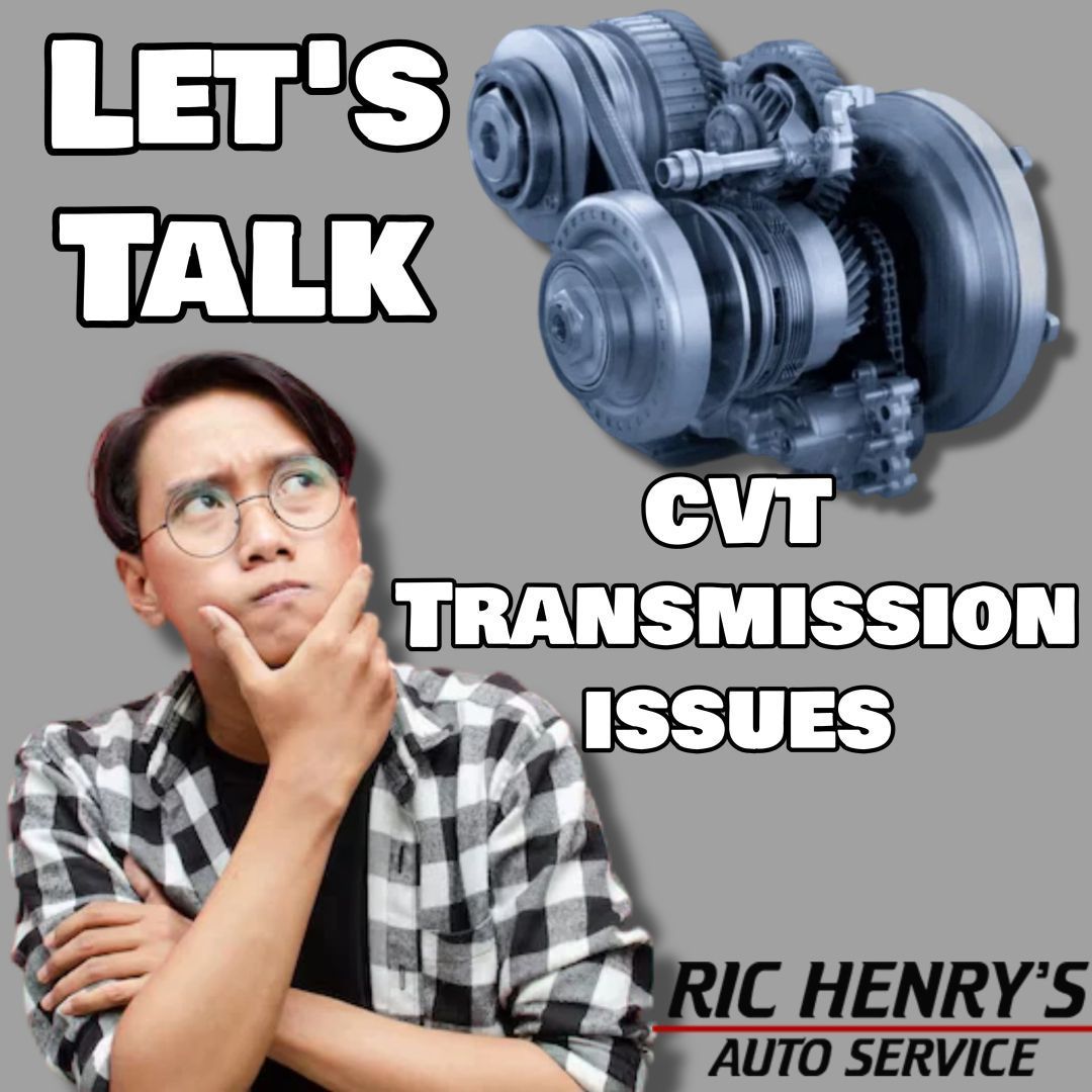 The Rubber Band Effect: Unwrapping CVT Transmission Issues | Ric Henry Auto Service