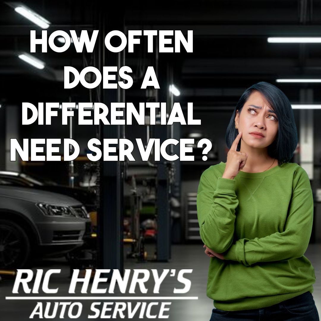 How Often Does A Differential Need Service | Ric Henry Auto Service