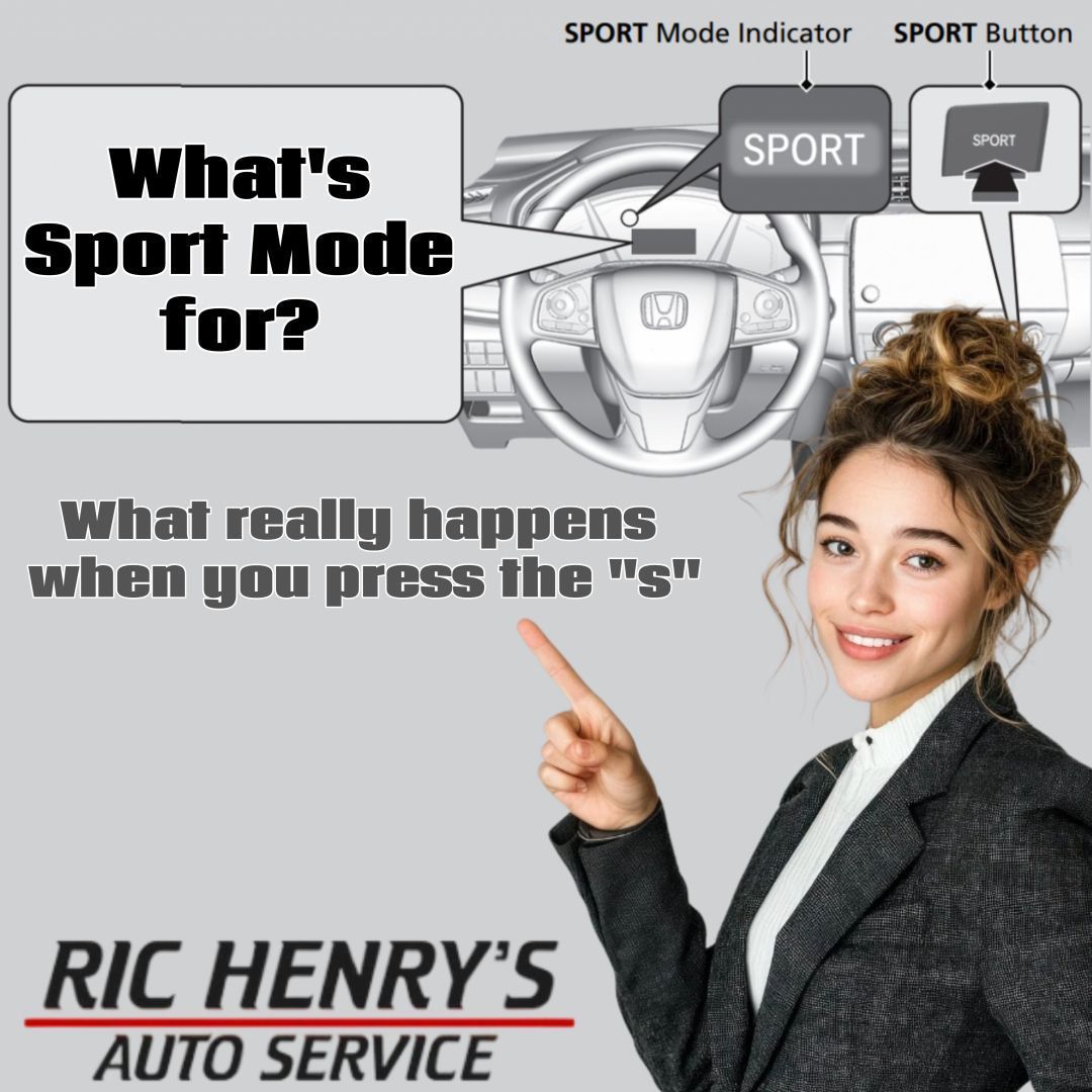 Understanding Your Vehicle’s Sport Mode | Ric Henry Auto Service