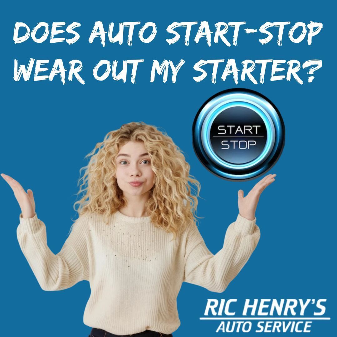 Auto Start-Stop Impact On Starter Health | Ric Henry Auto Service