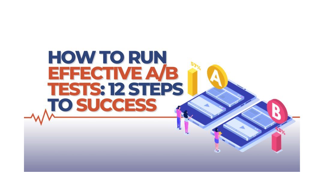 How To Run Effective A/B Tests: 12 Steps | Mobile Game Doctor