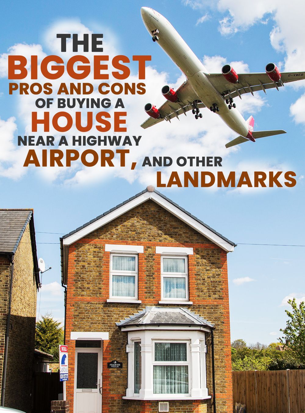 The biggest pros and cons of buying a house near a highway airport and other landmarks