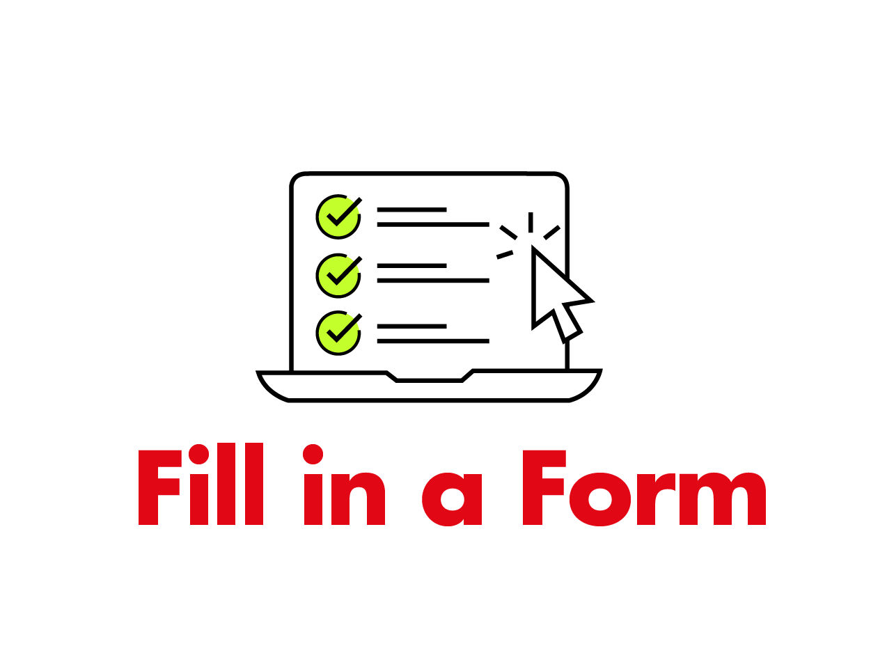 A laptop with a checklist on it and the words `` fill in a form '' below it.