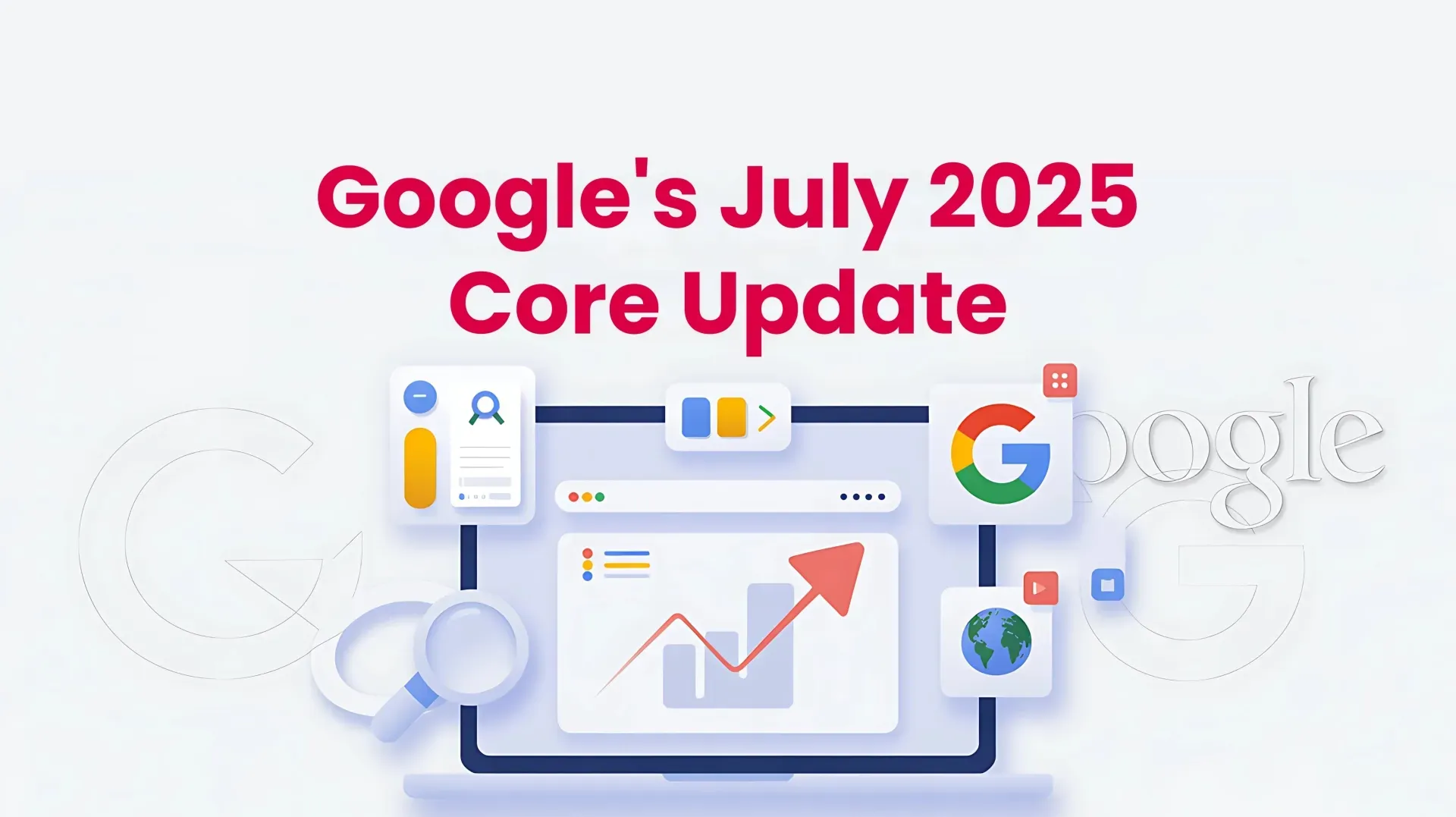 Google's July 2025 core update