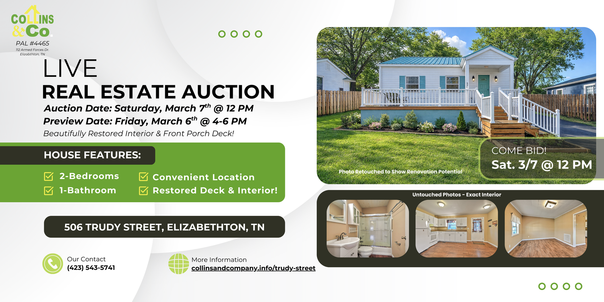 Real estate auction flyer: house with white siding, Sat. 3/7 at 12 PM. Features include 2 bedrooms, bathroom, and a deck.
