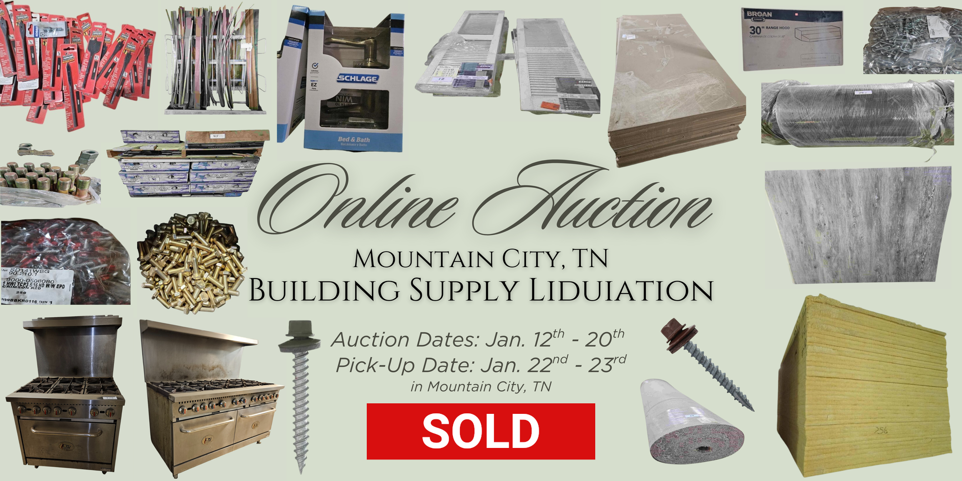 Online auction for building supplies in Mountain City, TN. Auction dates: Jan 22nd-28th. SOLD.