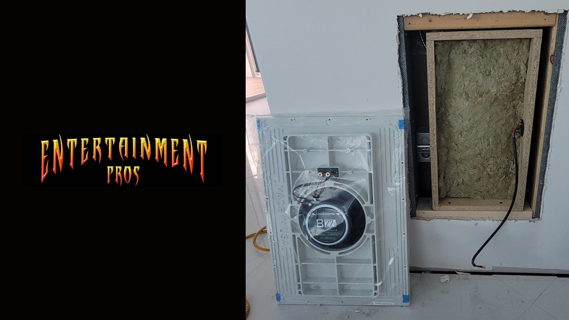 Entertainment Pros logo next to a speaker being installed in a wall cavity with insulation.