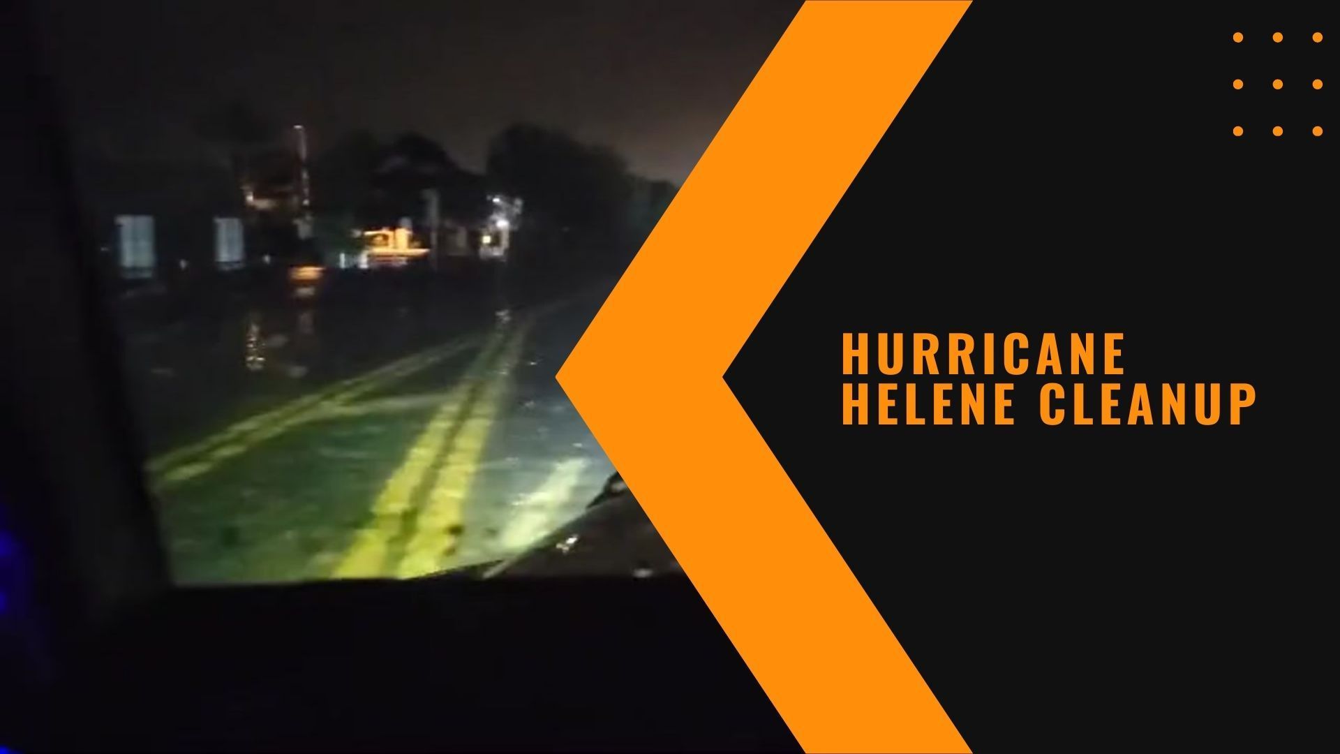 A hurricane helene cleanup poster with a picture of a street at night