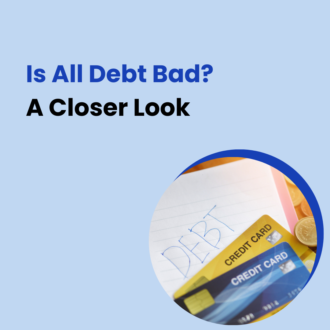 Is All Debt Bad? A Closer Look image