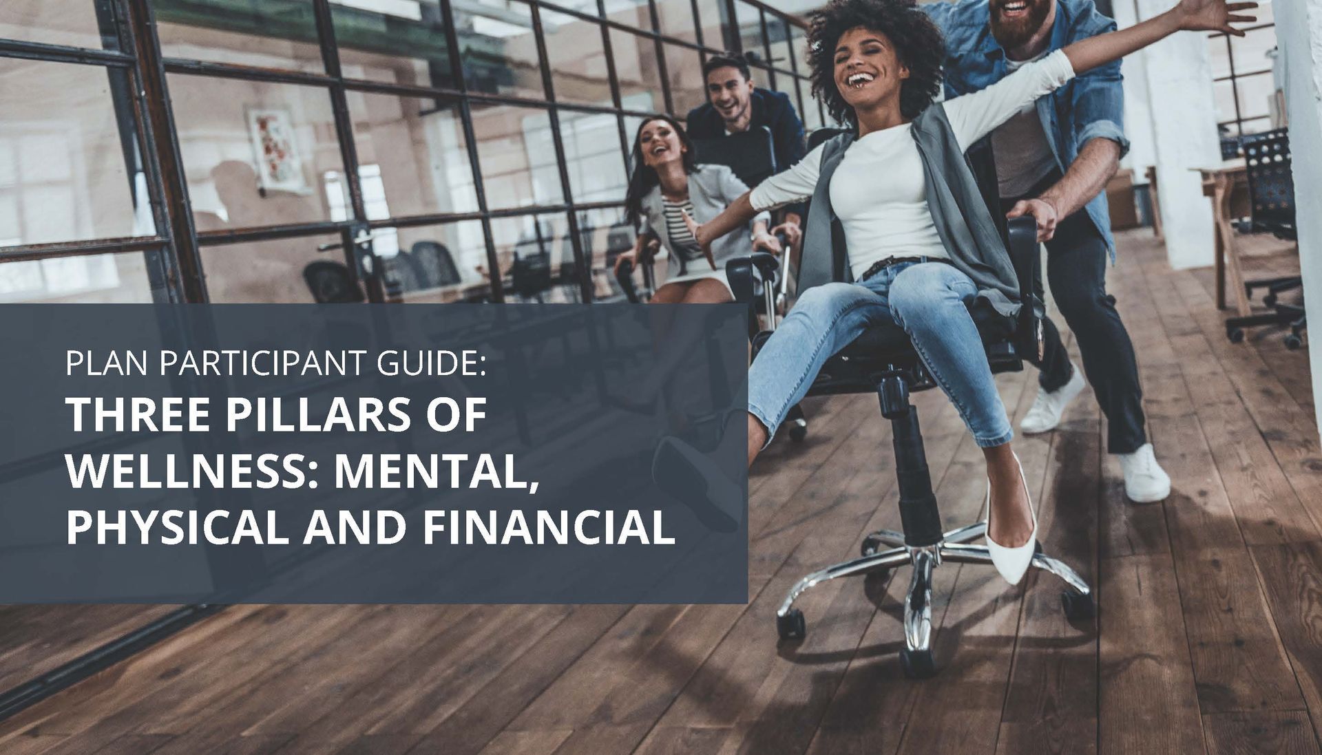 Three Pillars of Wellness: Mental, Physical and Financial