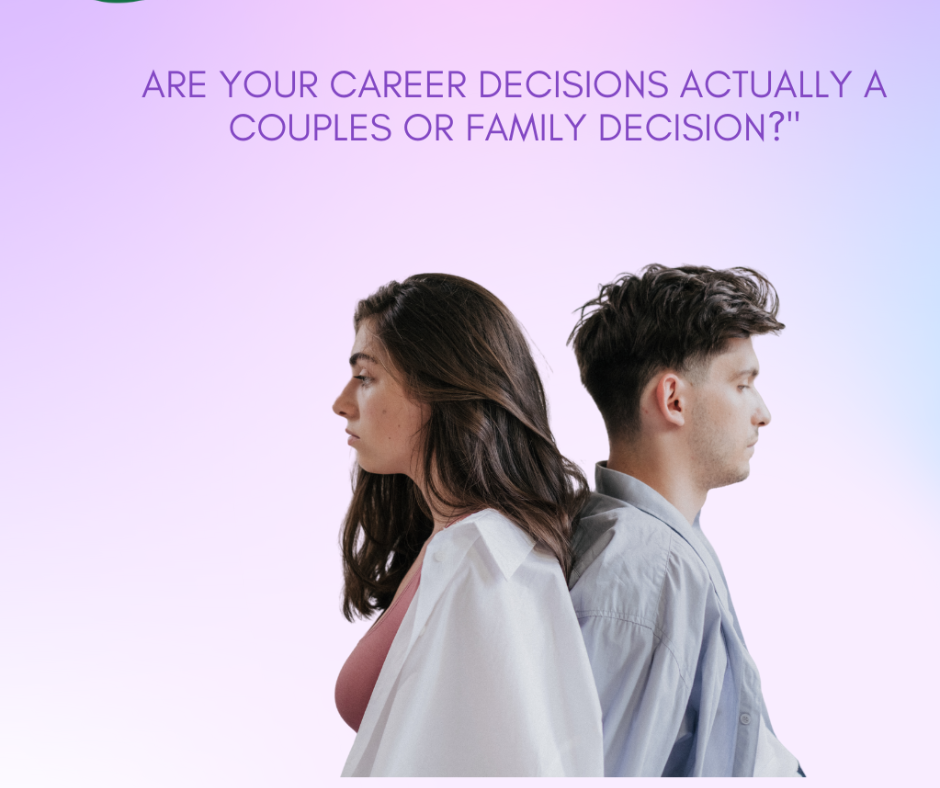 Are Your Career Decisions Actually a Couples Decision?