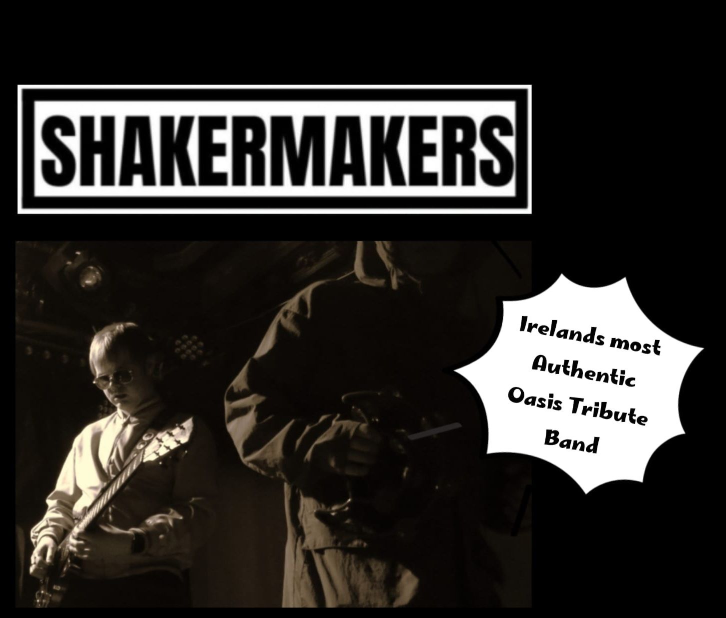 Oasis Tribute Shakermakers