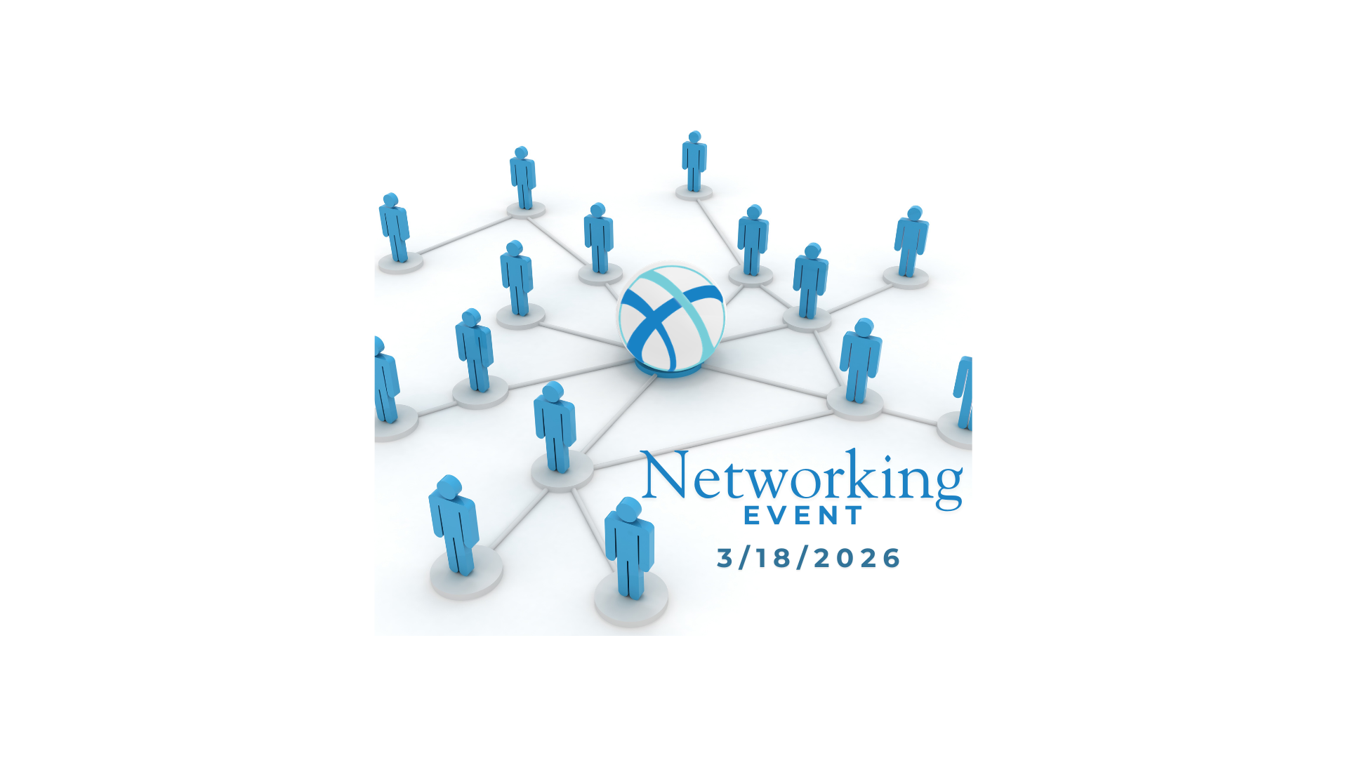 Blue figures connected to a central globe; Networking Event, date 3/10/2026.