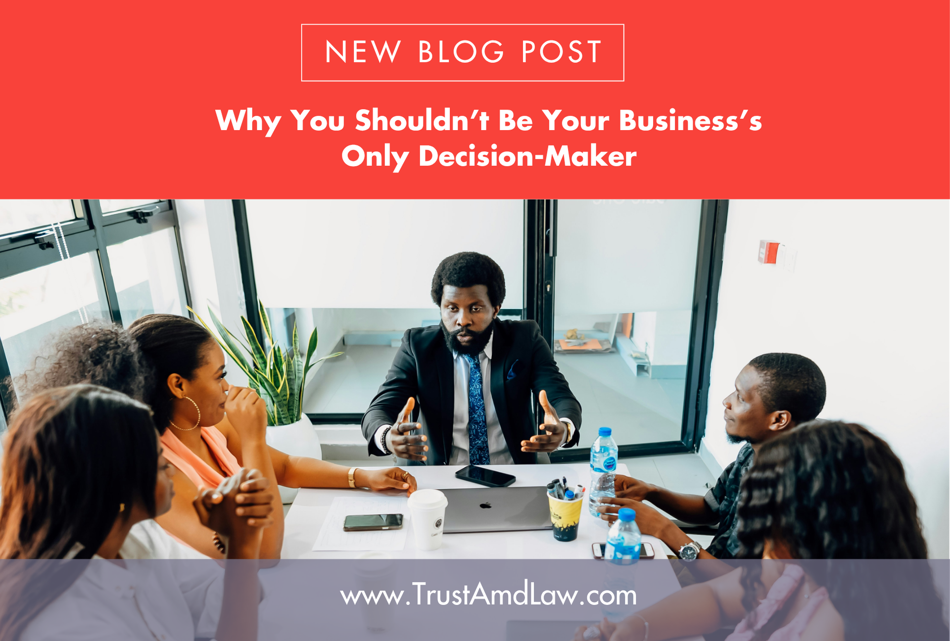 Why You Shouldn’t Be Your Business’s Only Decision-Maker