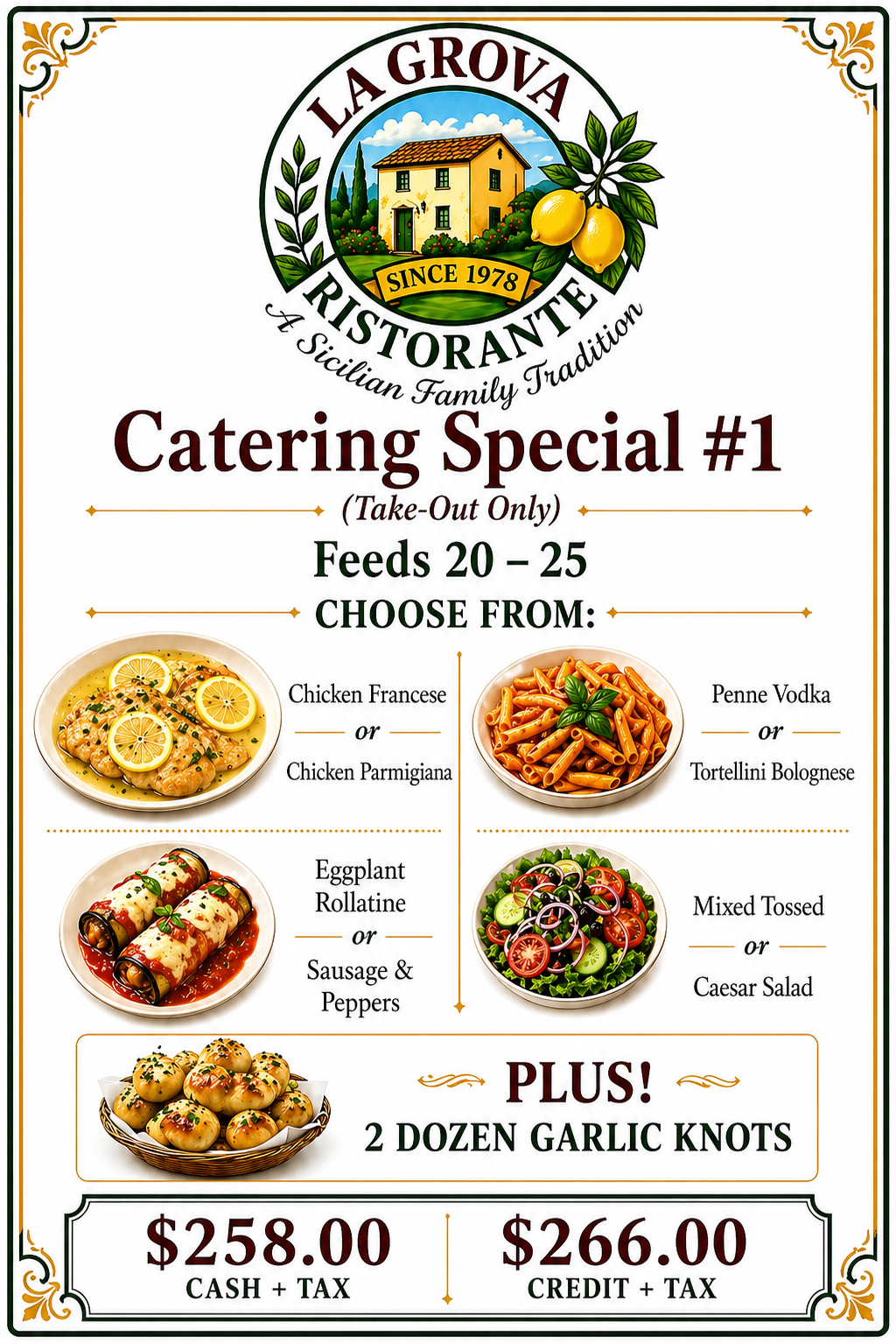 La Grova Restaurant catering special 1 flyer with four food options and prices, plus garlic knots offer.
