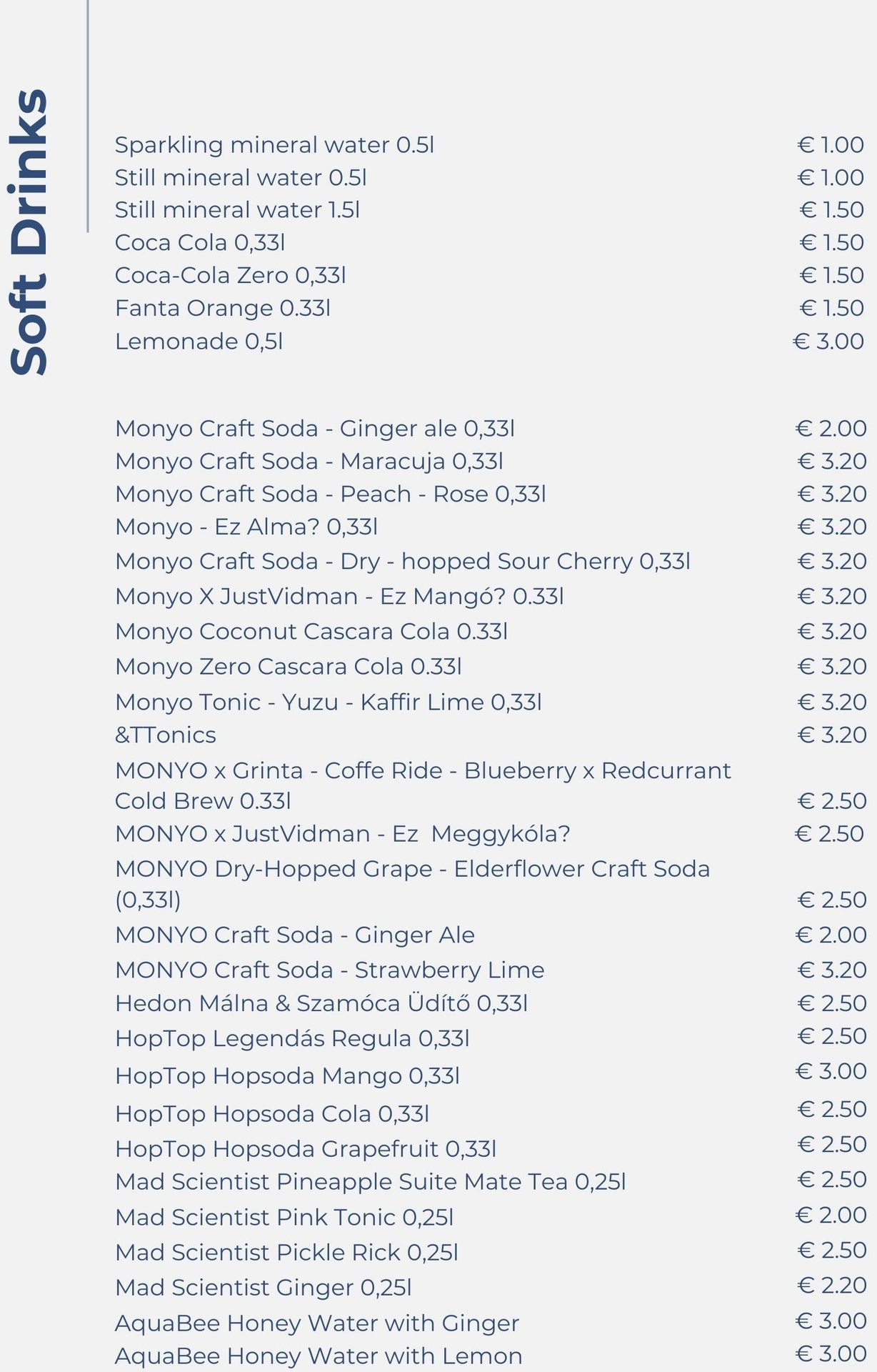 Soft drinks menu with prices. Includes water, sodas, and craft sodas.