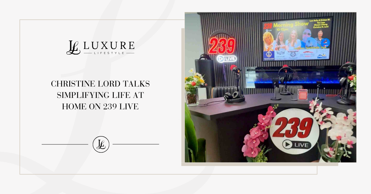 Christine Lord Talks Simplifying Life at Home on 239 Live