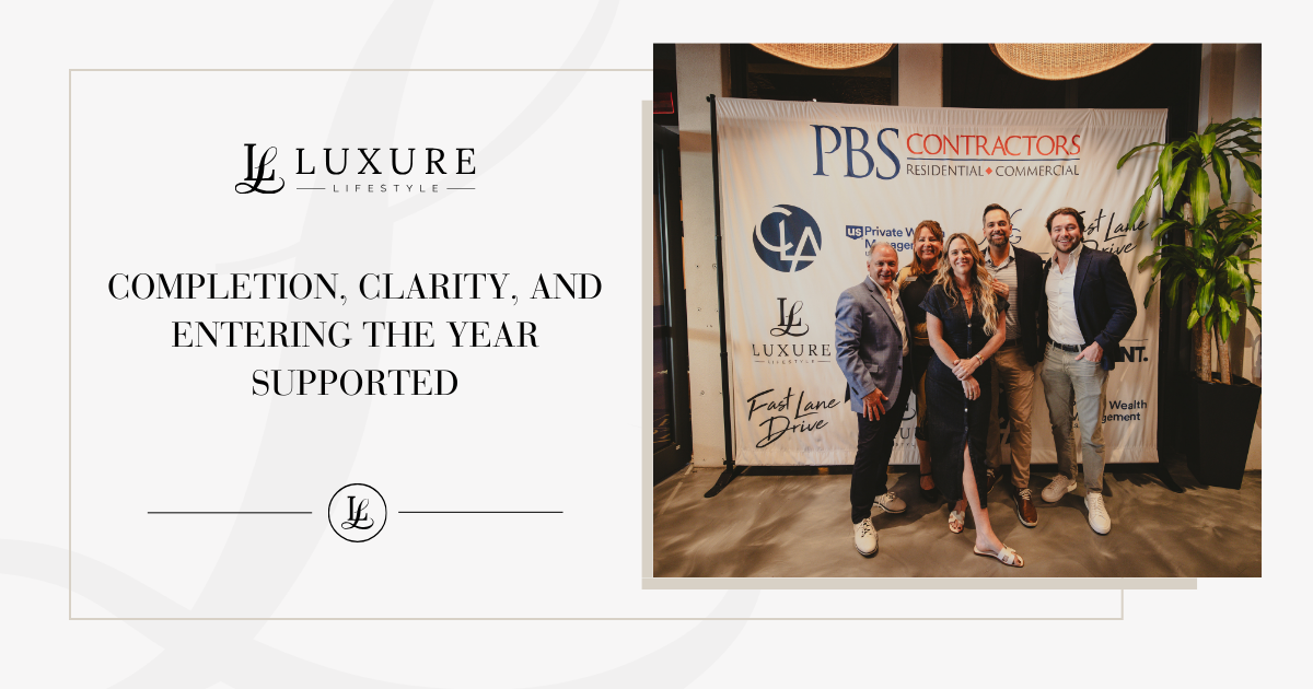 Completion, Clarity, and Entering the Year Supported