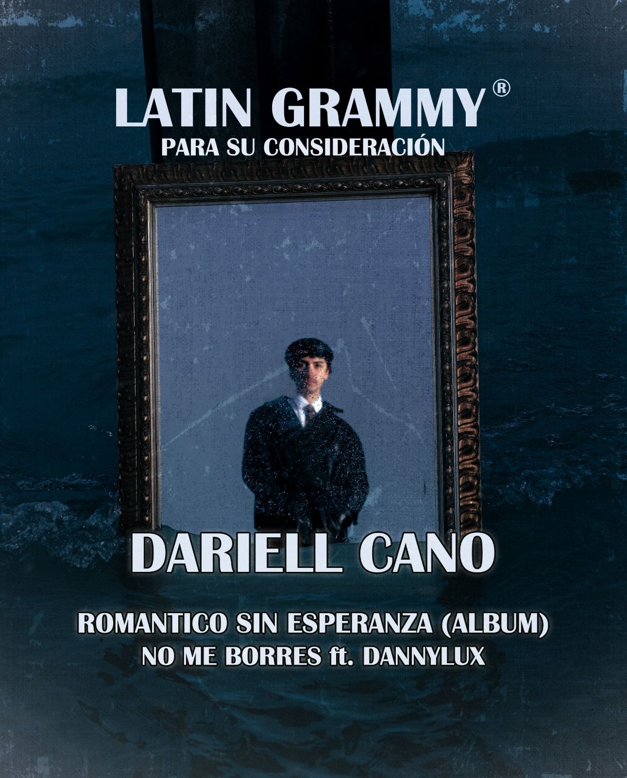 Promotional poster for Dariell Cano, featuring a man in a framed portrait against a dark water background, with 