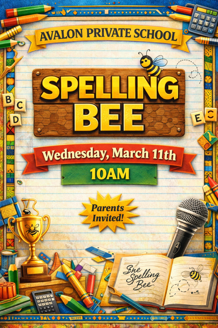 Event poster for Avalon Private School’s Spelling Bee, Wednesday, March 11th, at 10 AM, with graphics of a trophy and mic.