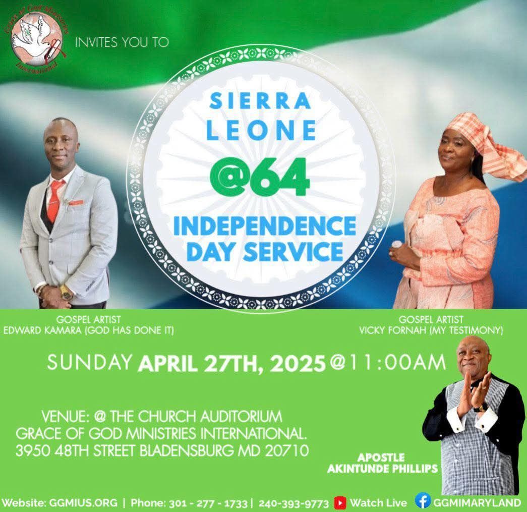 Flyer for Sierra Leone's 64th Independence Day service at Grace of God Ministries, Bladensburg, MD on April 27, 2025.