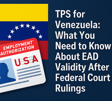 Tps for venezuela what you need to know about EAD validity after federal court rulings