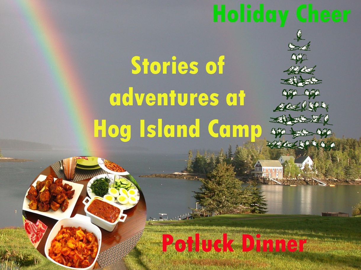 A poster for a potluck dinner at hog island camp