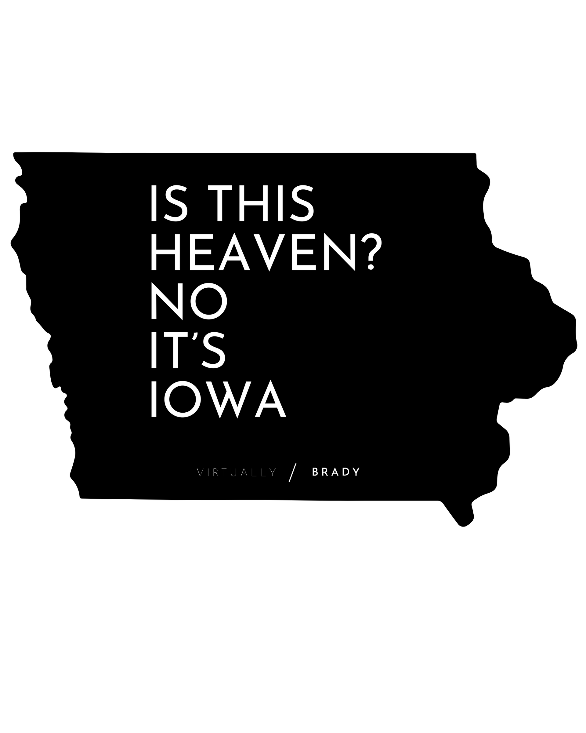 Is this heaven ? no , it 's iowa.