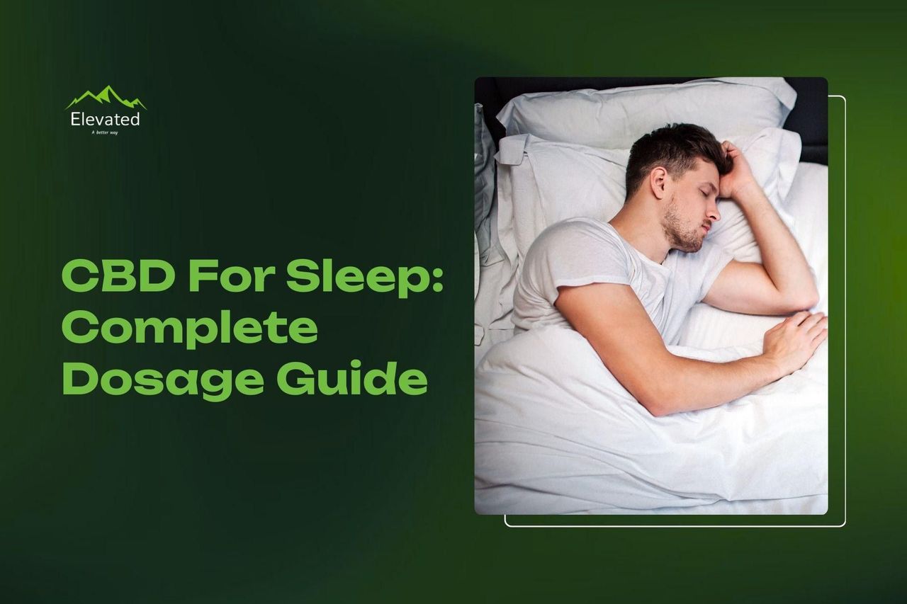 How Much CBD For Sleep: Complete Dosage Guide