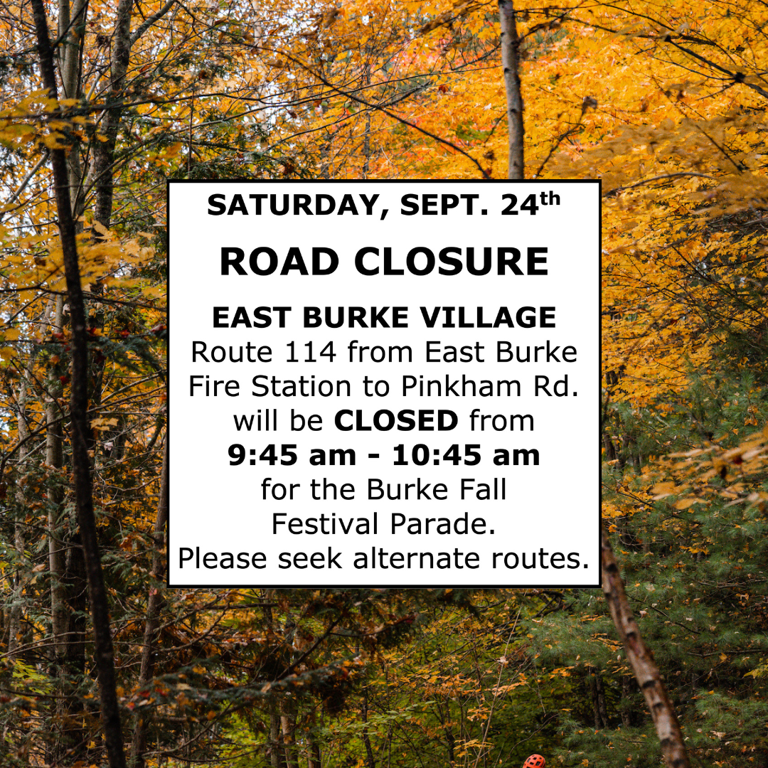 Burke Fall Foliage Festival Saturday September 24, 2022