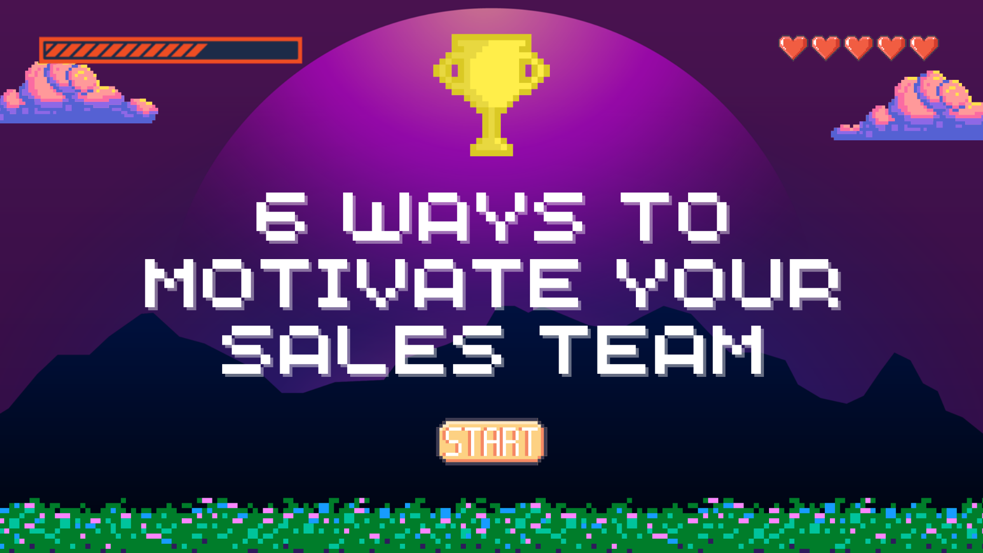 6-ways-to-motivate-your-sales-team