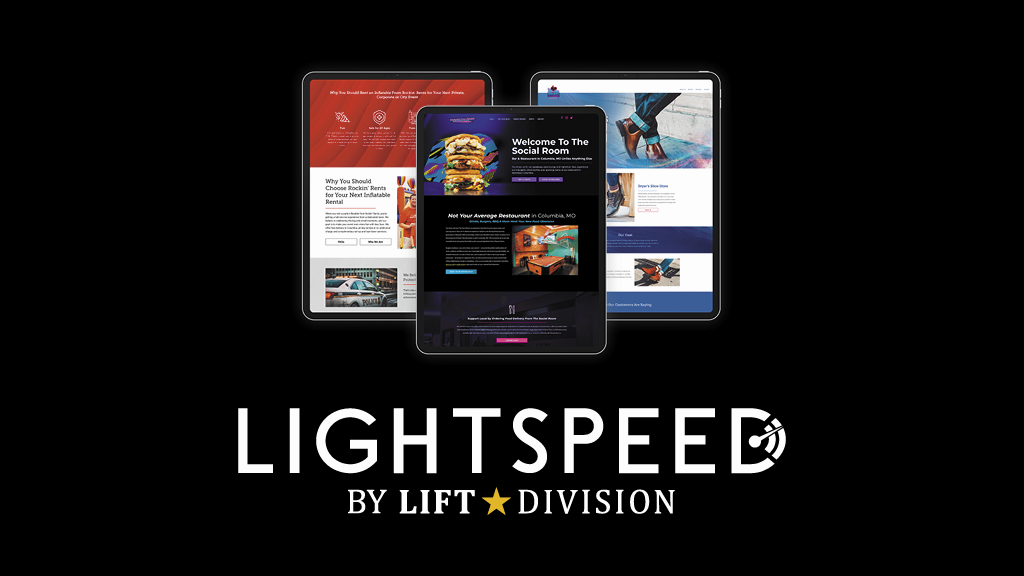 Lightspeed by Lift Division Makes it Easy to Update Your Website.