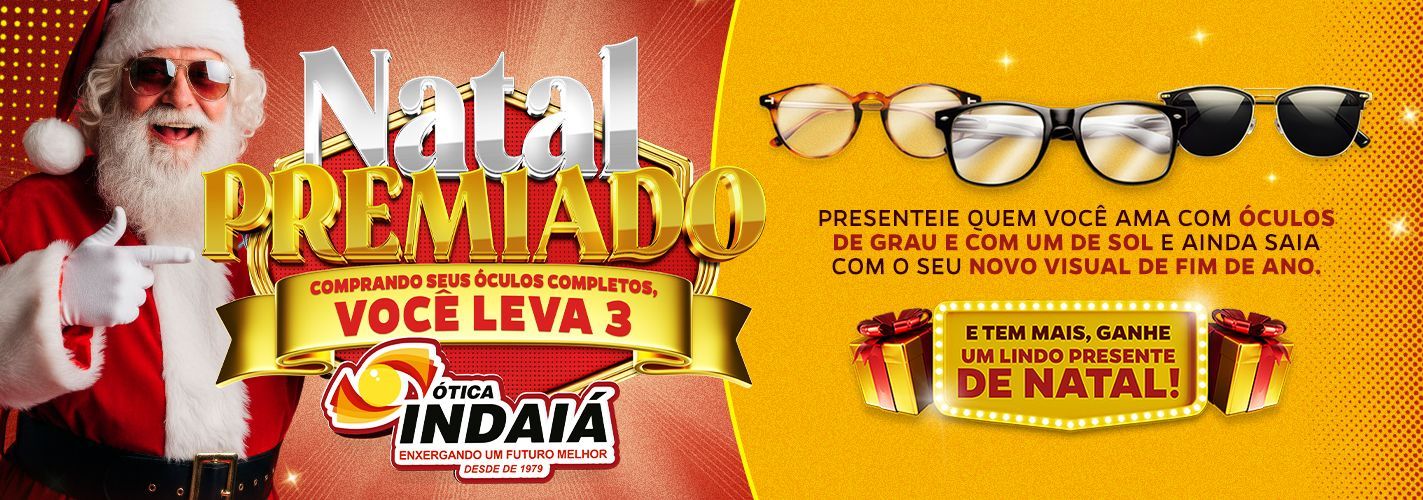 Natal Premiado - Ótica Indaiá