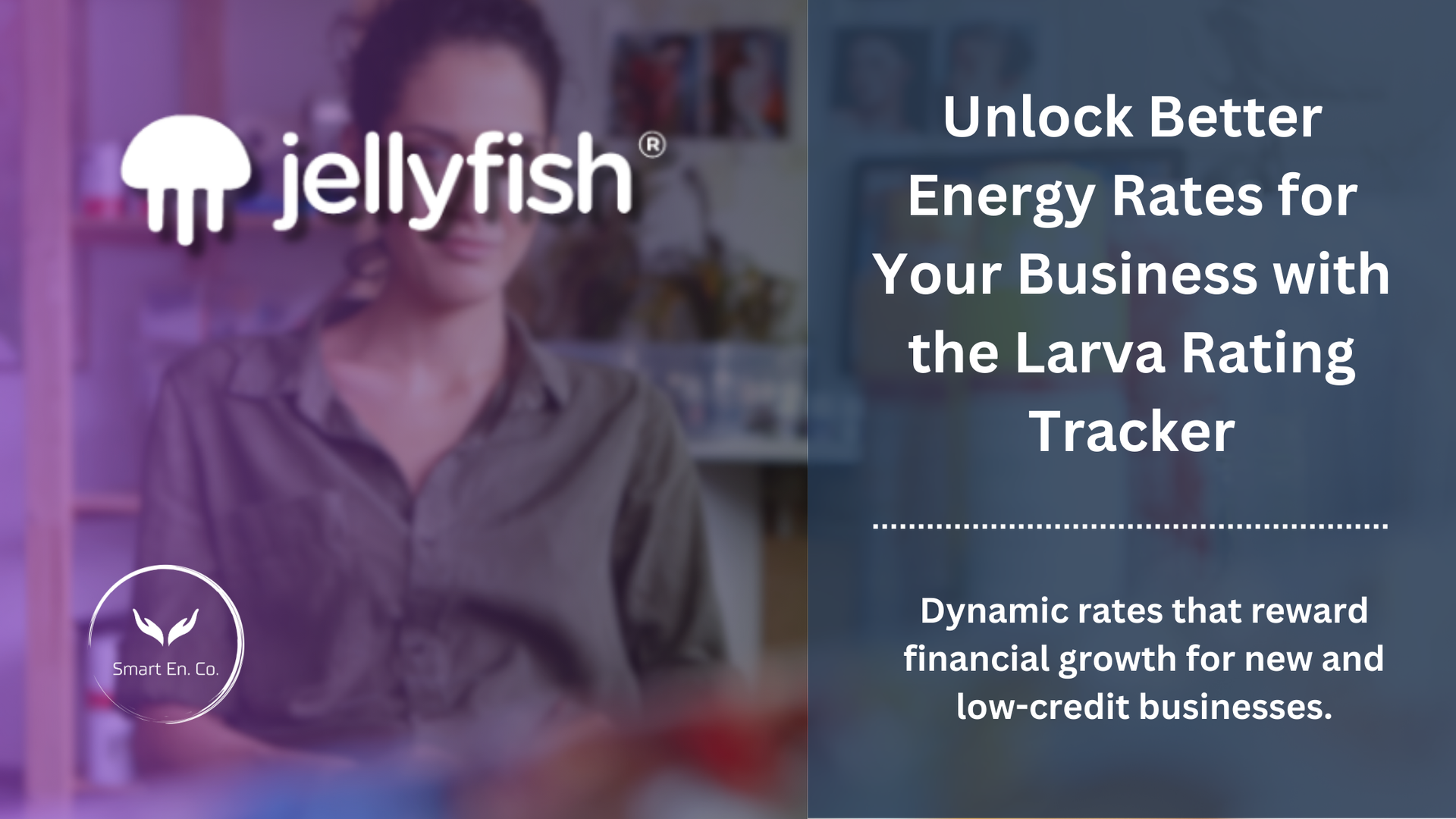 Business owner smiling in a workspace, promoting Jellyfish Energy's Larva Rating Tracker, a solution