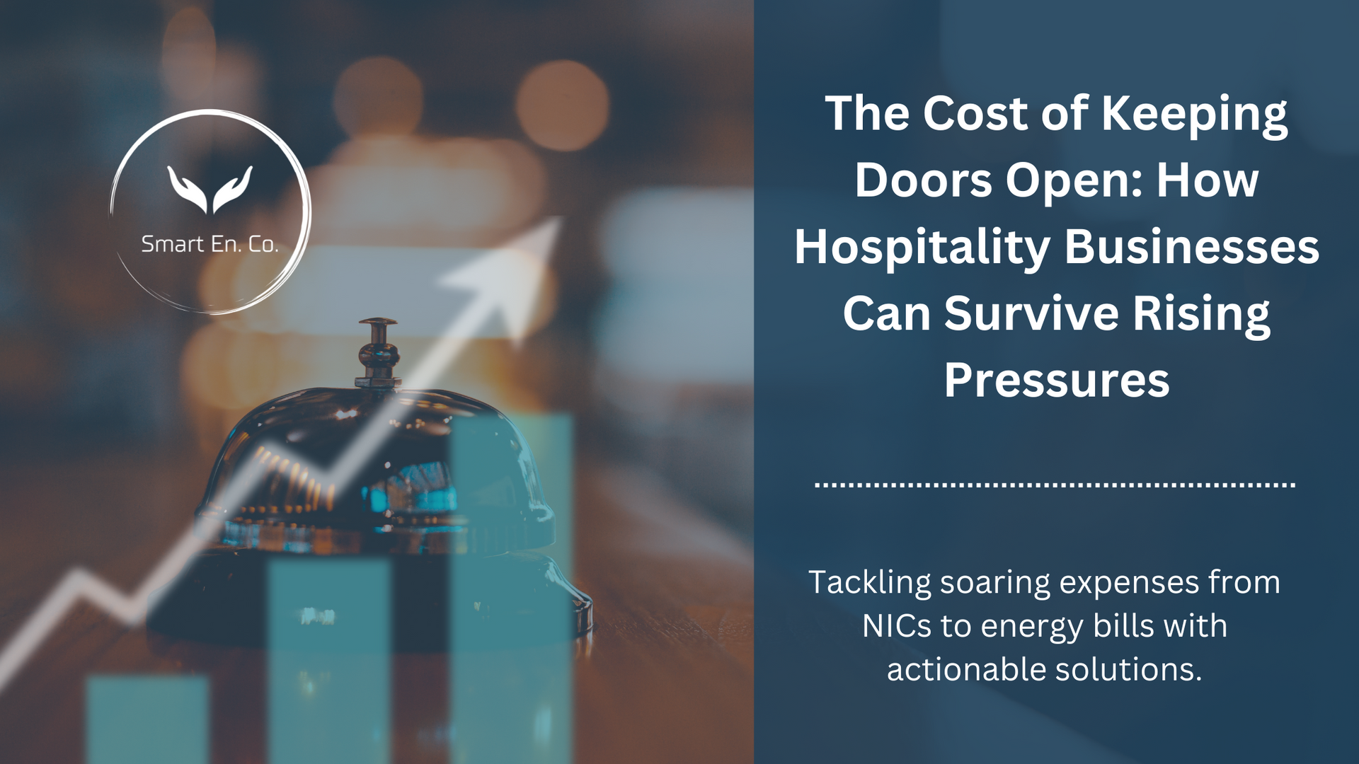 The cost of keeping doors open : how hospitality businesses can survive rising pressures