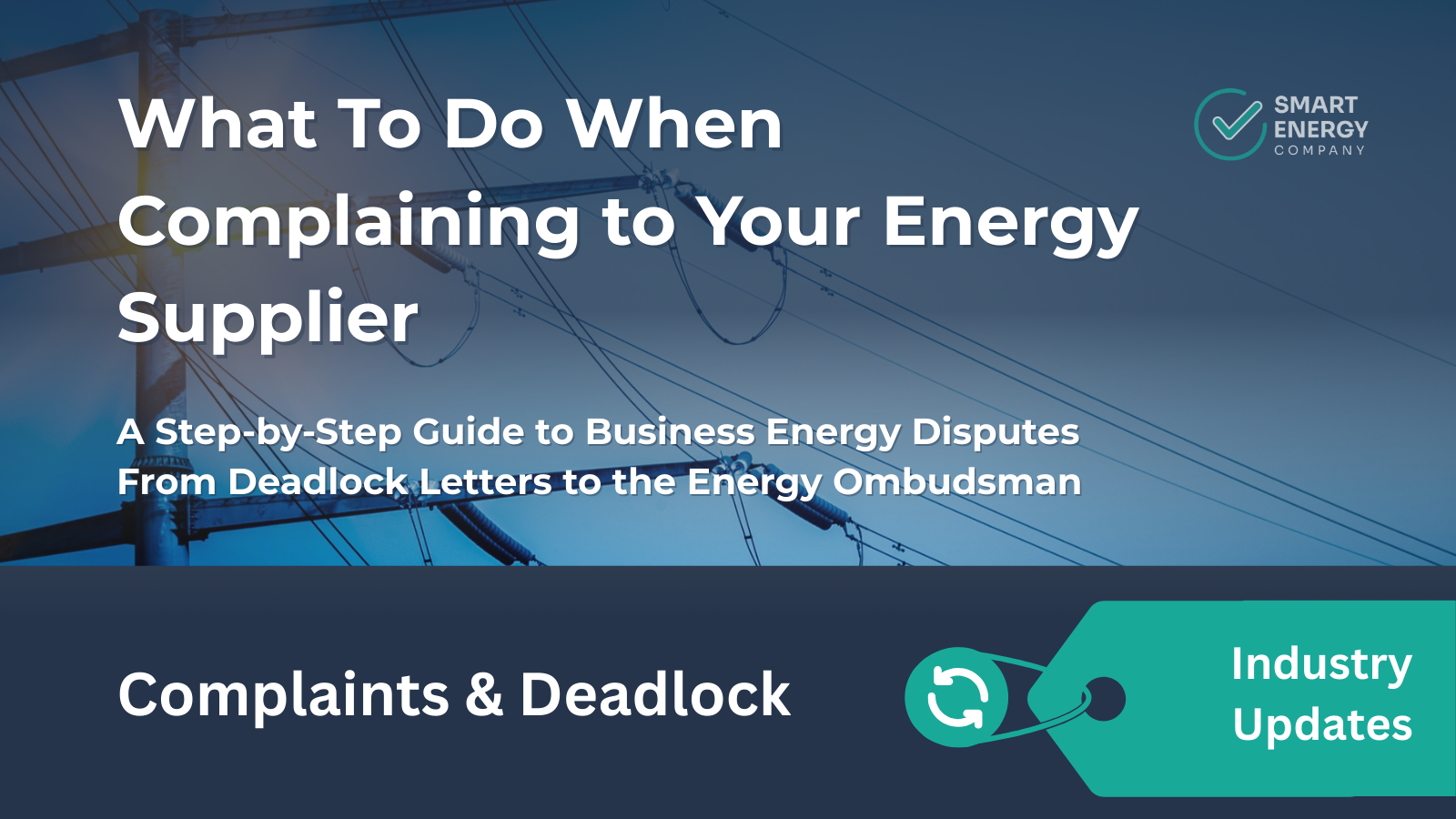 A poster that says what to do when complaining to your energy supplier