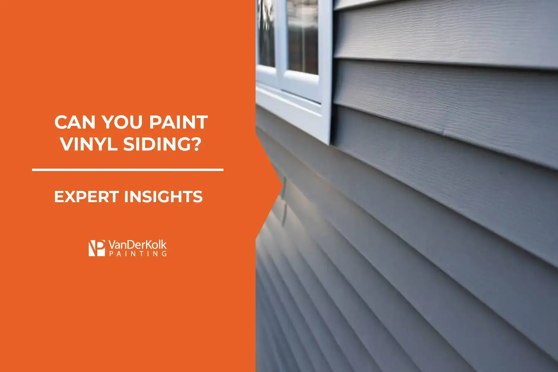 can you paint vinyl siding